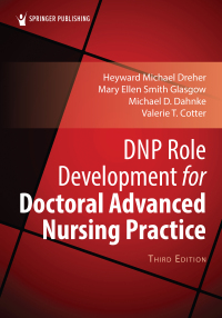Omslagafbeelding: DNP Role Development for Doctoral Advanced Nursing Practice 3rd edition 9780826181367