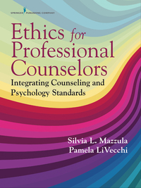 表紙画像: Ethics for Counselors 1st edition 9780826181862
