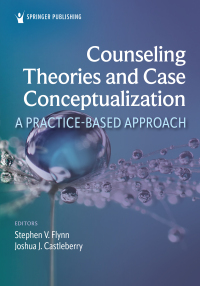 表紙画像: Counseling Theories and Case Conceptualization 1st edition 9780826182913