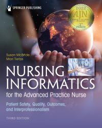 Cover image: Nursing Informatics for the Advanced Practice Nurse 3rd edition 9780826185259