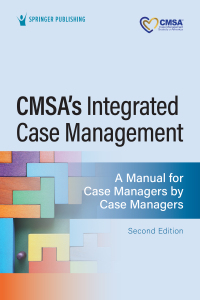 Cover image: CMSA’s Integrated Case Management 2nd edition 9780826188342