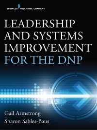 Titelbild: Leadership and Systems Improvement for the DNP 1st edition 9780826188465