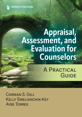 Cover image: Appraisal, Assessment, and Evaluation for Counselors 1st edition 9780826189127