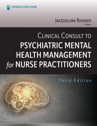 Cover image: Clinical Consult to Psychiatric Mental Health Management for Nurse Practitioners 3rd edition 9780826191281