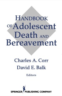 Cover image: Handbook of Adolescent Death and Bereavement 1st edition 9780826192417