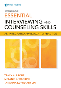 表紙画像: Essential Interviewing and Counseling Skills 2nd edition 9780826192653