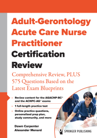 Cover image: Adult-Gerontology Acute Care Nurse Practitioner Certification Review 1st edition 9780826193063
