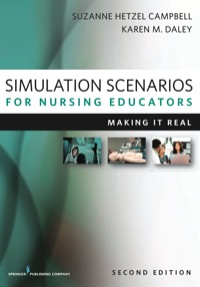 Omslagafbeelding: Simulation Scenarios for Nursing Educators, Second Edition 2nd edition 9780826193261