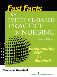 صورة الغلاف: Fast Facts for Evidence-Based Practice in Nursing, Second Edition 2nd edition 9780826194060