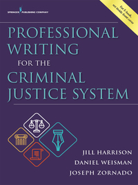 Cover image: Professional Writing for the Criminal Justice System 1st edition 9780826194480