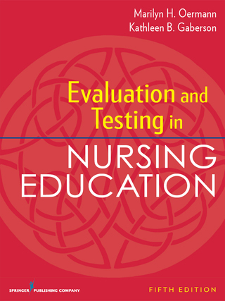 Cover image: Evaluation and Testing in Nursing Education 5th edition 9780826194886