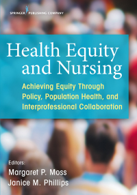 Imagen de portada: Health Equity and Nursing 1st edition 9780826195067