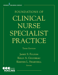 Cover image: Foundations of Clinical Nurse Specialist Practice 3rd edition 9780826195432