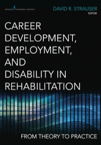 Imagen de portada: Career Development, Employment, and Disability in Rehabilitation 1st edition 9780826195630