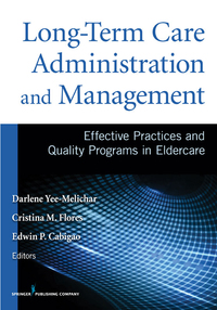 Cover image: Long-Term Care Administration and Management 1st edition 9780826195678