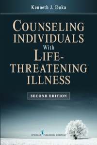 صورة الغلاف: Counseling Individuals with Life Threatening Illness 2nd edition 9780826195814