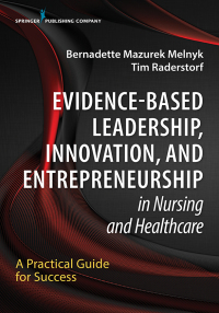 Cover image: Evidence-Based Leadership  Innovation and Entrepreneurship in Nursing and Healthcare 1st edition 9780826196187