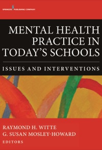 Imagen de portada: Mental Health Practice in Today's Schools 1st edition 9780826196453