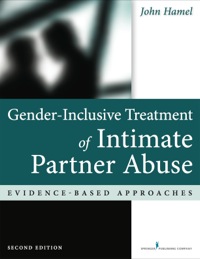 Cover image: Gender-Inclusive Treatment of Intimate Partner Abuse 2nd edition 9780826196774