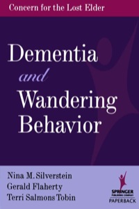 Imagen de portada: Dementia and Wandering Behavior 1st edition 9780826142627