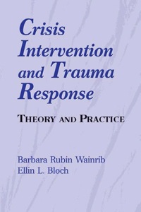 Cover image: Crisis Intervention and Trauma Response 1st edition 9780826111753
