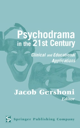 表紙画像: Psychodrama in the 21st Century 1st edition 9780826121752