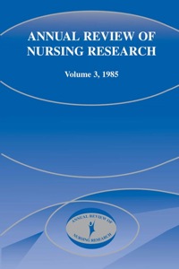 صورة الغلاف: Annual Review of Nursing Research, Volume 3, 1985 1st edition 9780826143525