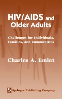 表紙画像: HIV/AIDS and Older Adults 1st edition 9780826144959