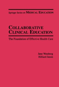 Imagen de portada: Collaborative Clinical Education 1st edition 9780826180308