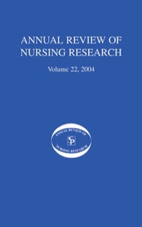 Imagen de portada: Annual Review of Nursing Research, Volume 22, 2004 1st edition 9780826141347