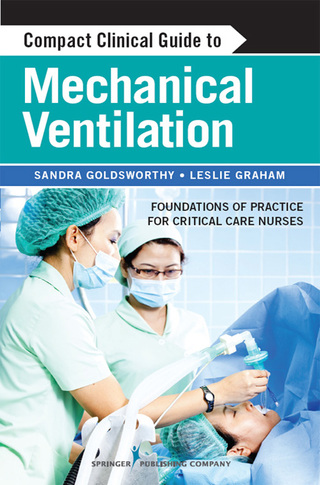 Omslagafbeelding: Compact Clinical Guide to Mechanical Ventilation 1st edition 9780826198068