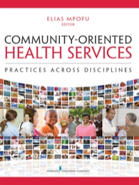 Cover image: Community-Oriented Health Services 1st edition 9780826198174
