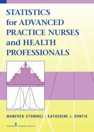 Cover image: Statistics for Advanced Practice Nurses and Health Professionals 1st edition 9780826198242