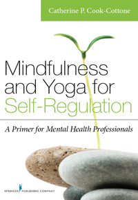 Cover image: Mindfulness and Yoga for Self-Regulation 1st edition 9780826198617