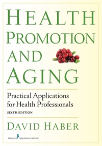表紙画像: Health Promotion and Aging 6th edition 9780826199171