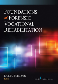 Cover image: Foundations of Forensic Vocational Rehabilitation 1st edition 9780826199270