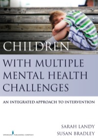 Imagen de portada: Children With Multiple Mental Health Challenges 1st edition 9780826199591