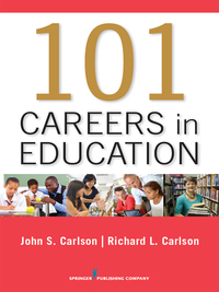 Imagen de portada: 101 Careers in Education 1st edition 9780826199843