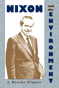 Imagen de portada: Nixon and the Environment 9780826352965