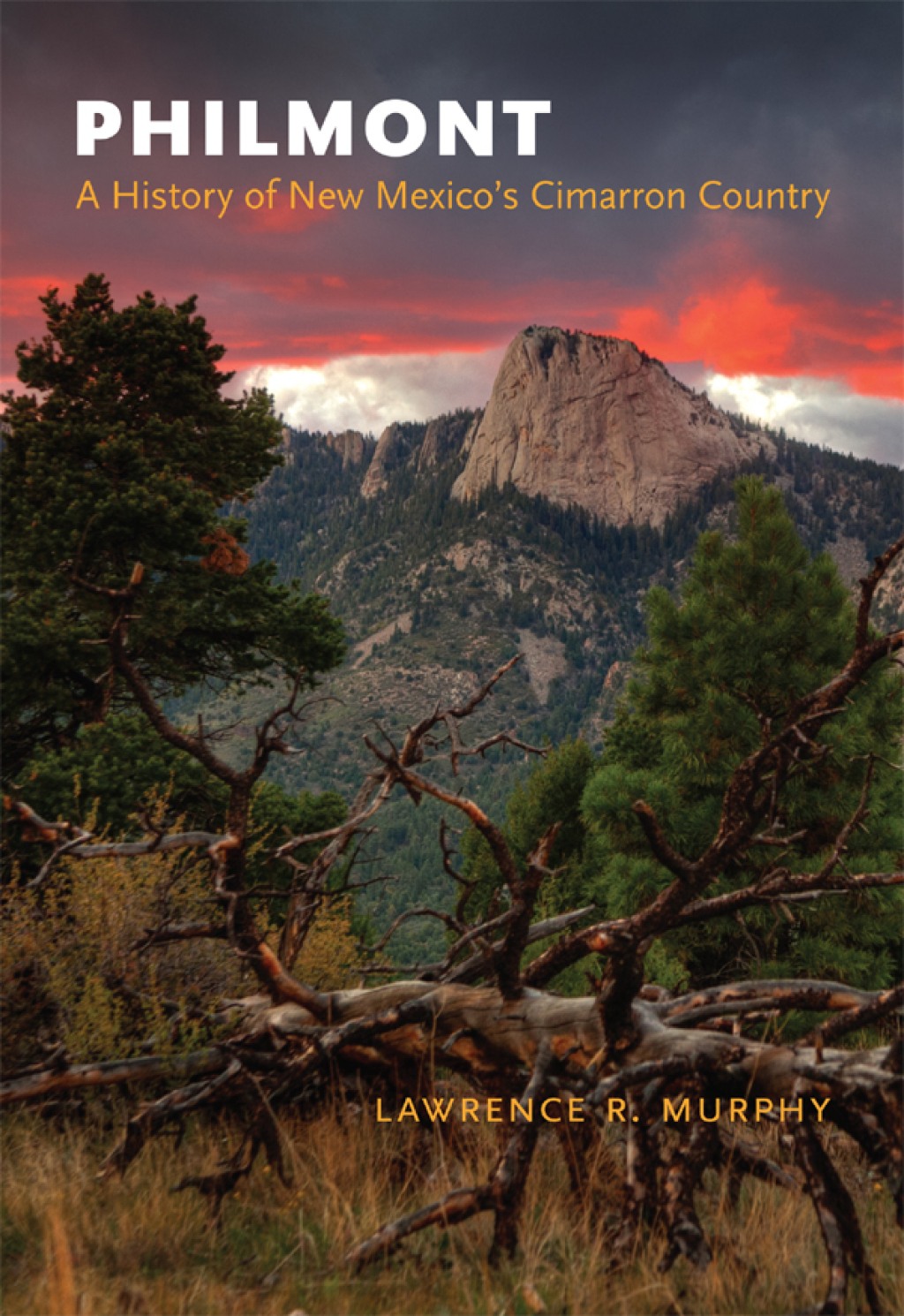 Philmont A History of New Mexico’s Cimarron Country