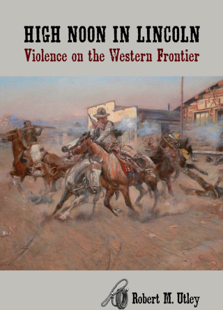Cover image: High Noon in Lincoln 9780826312013