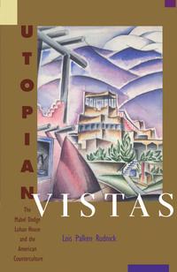 Cover image: Utopian Vistas 9780826319265