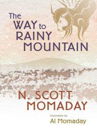 Imagen de portada: The Way to Rainy Mountain 9780826304360