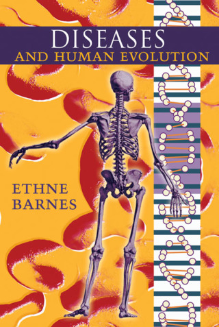 表紙画像: Diseases and Human Evolution 9780826330666