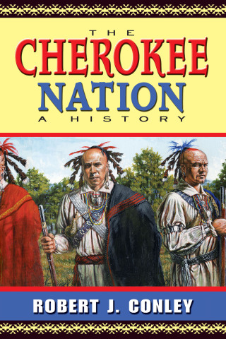 Cover image: The Cherokee Nation 9780826332356