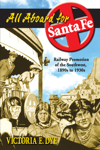 Cover image: All Aboard for Santa Fe 9780826336583