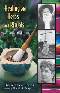 Cover image: Healing with Herbs and Rituals 9780826339614