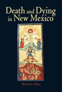 Cover image: Death and Dying in New Mexico 9780826341648