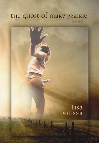 Cover image: The Ghost of Mary Prairie 9780826342096