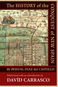 Cover image: The History of the Conquest of New Spain by Bernal Diaz del Castillo 9780826342874